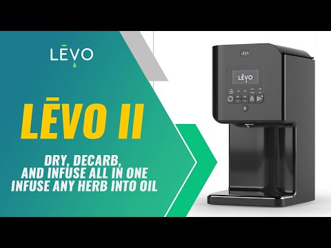 LĒVO II - Decarb, Infuse, and Make Gummy Edibles & More